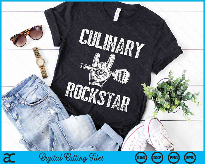 Culinary Rockstar Funny Culinary Chef Cook Culinary Lover SVG PNG Digital Cutting Files