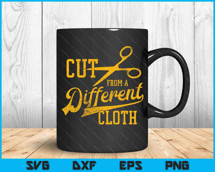 Cut From A Different Cloth Urban Hip Hop SVG PNG Cutting Printable Files