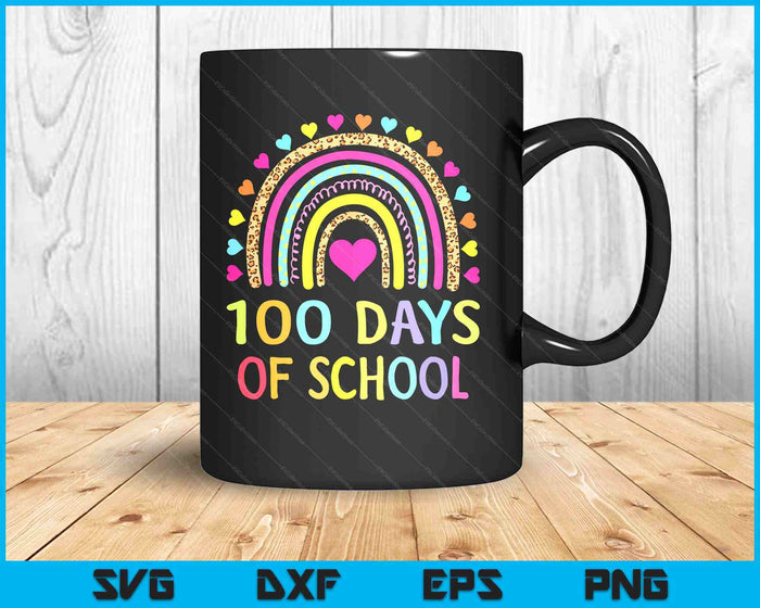 Cute 100 Days Of School Rainbow 100th Day Of School SVG PNG Digital Printable Files