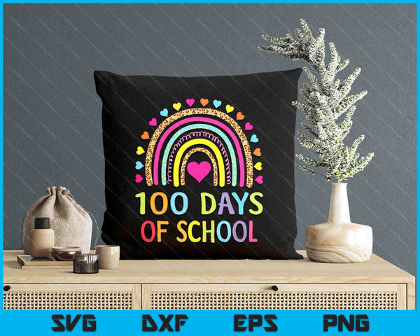 Cute 100 Days Of School Rainbow 100th Day Of School SVG PNG Digital Printable Files