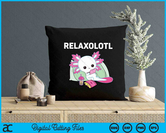 Cute Axolotl Lover Mexican Salamander Relaxolotl SVG PNG Digital Printable Files
