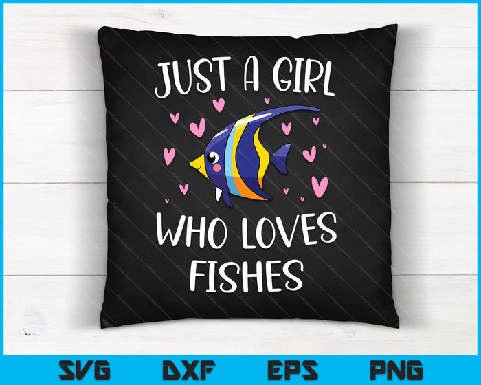Schattig vissen voor meisjes gewoon een meisje dat van vissen houdt SVG PNG digitale snijbestanden