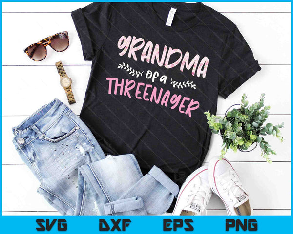 Cute Floral Grandma Parenting Grandma Of A Threenager SVG PNG Digital Cutting Files