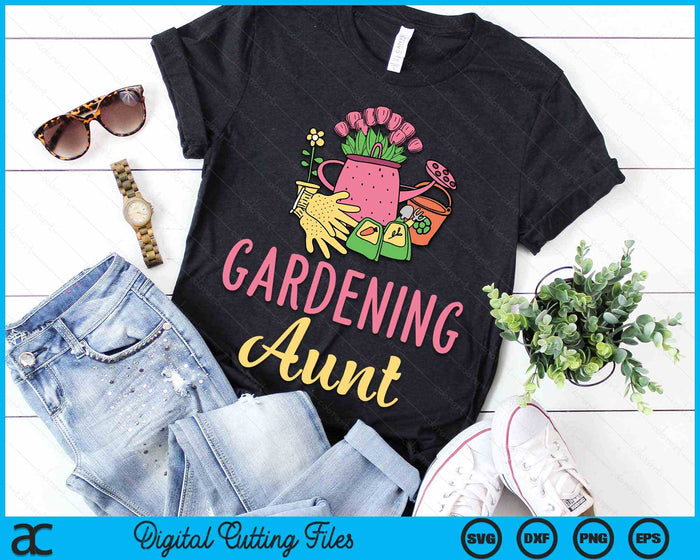 Cute Gardening Aunt Gift Vegetable Garden Gardener SVG PNG Digital Cutting Files