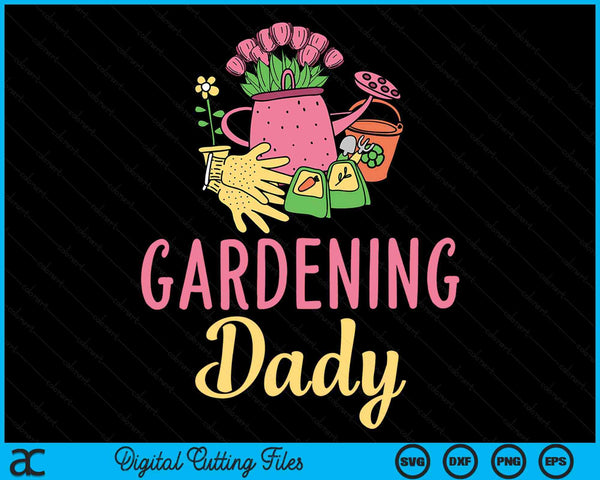 Schattig tuinieren Dady moestuin tuinman SVG PNG digitale snijbestanden