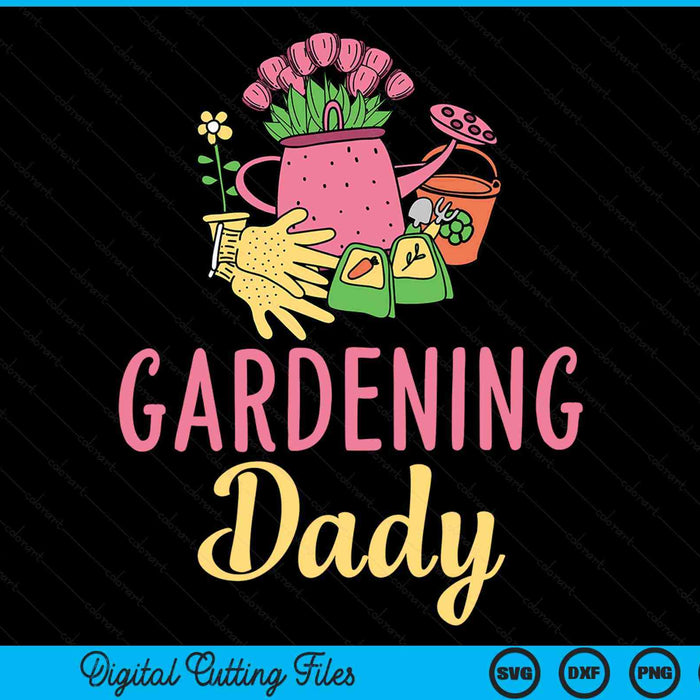 Schattig tuinieren Dady moestuin tuinman SVG PNG digitale snijbestanden
