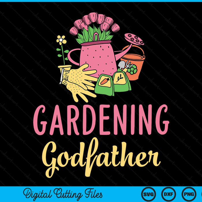Cute gardening godfather vegetable garden gardener SVG PNG cut file for Cricut