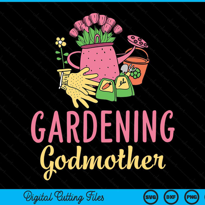 Cute gardening godmother vegetable garden gardener SVG PNG cut file for Cricut