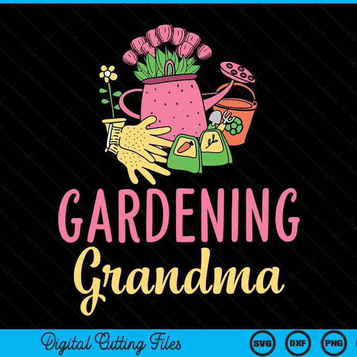 Cute Gardening Grandma Gift Vegetable Garden Gardener SVG PNG Digital Cutting Files