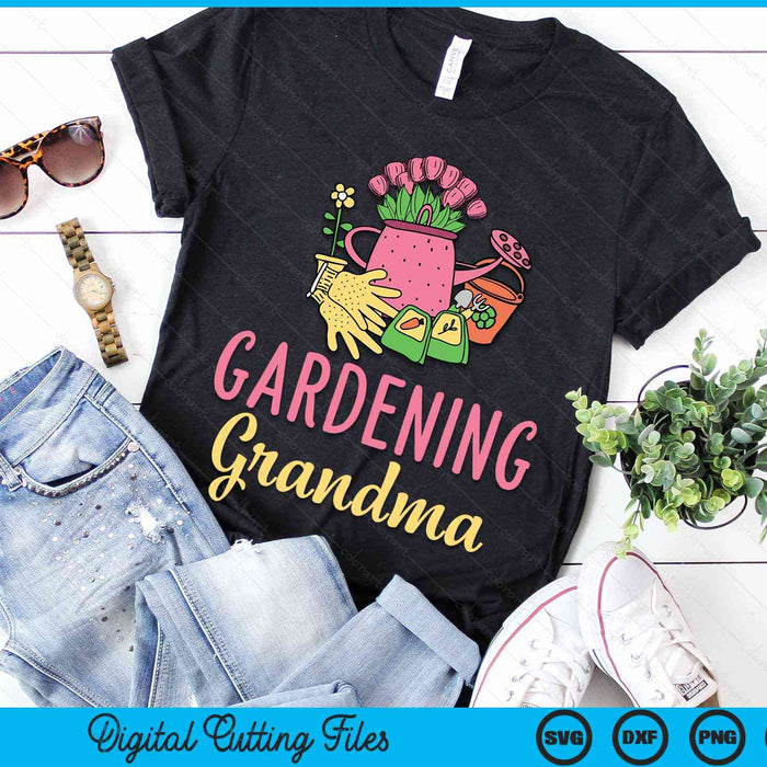 Cute Gardening Grandma Gift Vegetable Garden Gardener SVG PNG Digital Cutting Files
