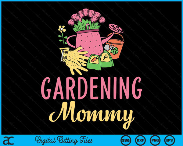 Schattig tuinieren mama moestuin tuinman SVG PNG digitale snijbestanden