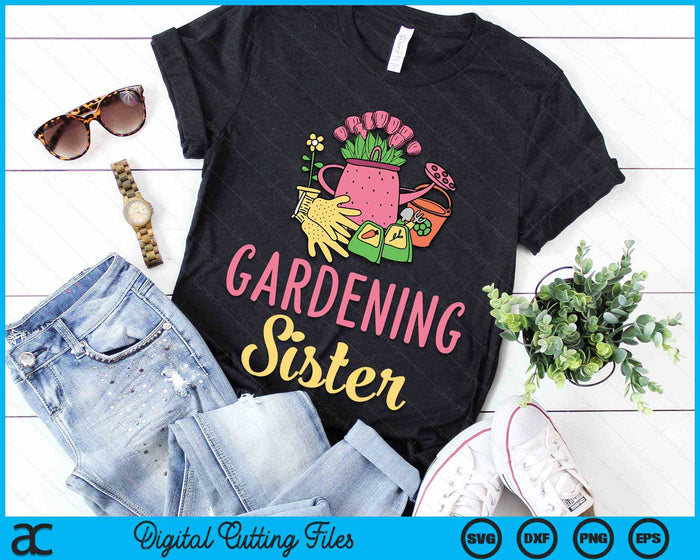 Cute Gardening Sister Vegetable Garden Gardener SVG PNG Digital Cutting Files