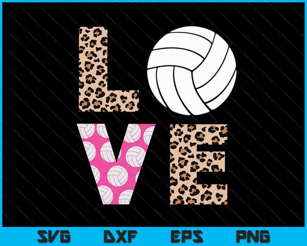 Cute Love Volleyball Leopard Print Women Ladies Volleyball SVG PNG Digital Printable Files