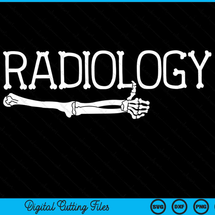 Cute radiology x-ray for cool radiographers SVG cut file