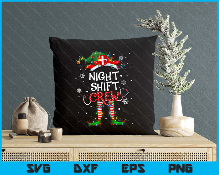 Cute Xmas Night Shift Crew Funny Nurse Elf Christmas Lights SVG PNG Digital Printable Files