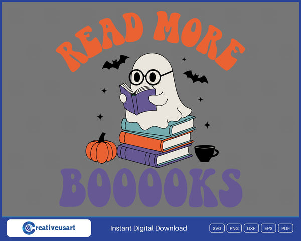 Read More Booooks Ghost Teacher Librarian Halloween SVG - Read More Booooks ghost