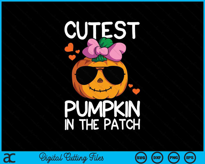 Cutest Pumpkin In The Patch Halloween Pumpkin SVG PNG Digital Cutting Files