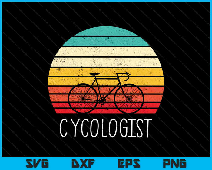 Cycologist Funny Vintage Cycling SVG PNG Cutting Printable Files