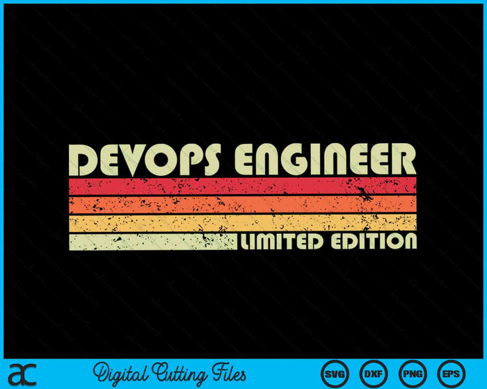 DEVOPS ENGINEER Título de trabajo divertido Profesión Cumpleaños SVG PNG Archivos de corte digital