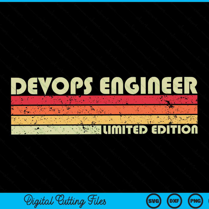 DEVOPS ENGINEER Título de trabajo divertido Profesión Cumpleaños SVG PNG Archivos de corte digital