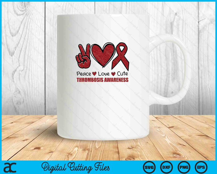 DVT Awareness Peace Love Cure Deep Vein Thrombosis Awareness SVG PNG Digital Cutting Files