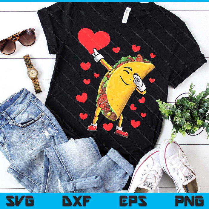 Dabbing Taco Valentines Day Heart Boys Girls Love Funny Food SVG PNG Digital Printable Files