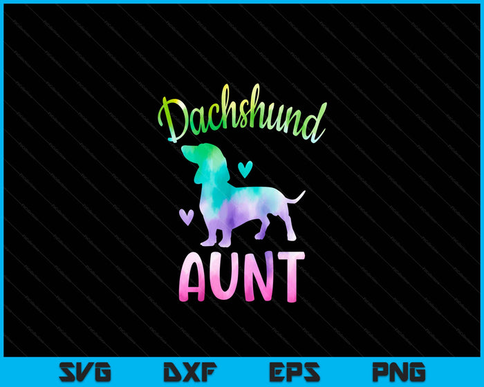 Dachshund Aunt Colorful Doxie Gifts Dog Mom SVG PNG Digital Cutting Files