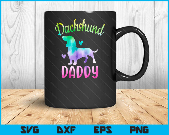 Dachshund Daddy Colorful Doxie Gifts Dog Mom SVG PNG Digital Cutting Files