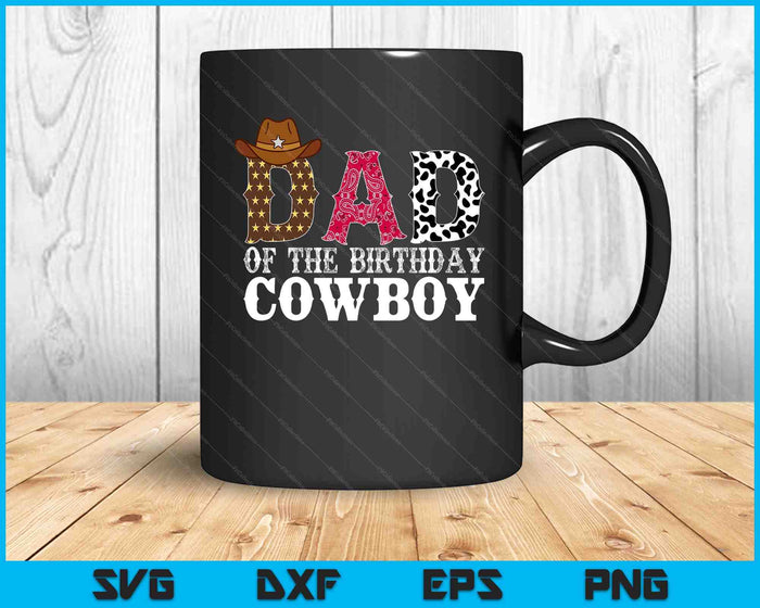 Papa 1e eerste verjaardag Cowboy Western Rodeo Party Matching SVG PNG digitale snijbestanden