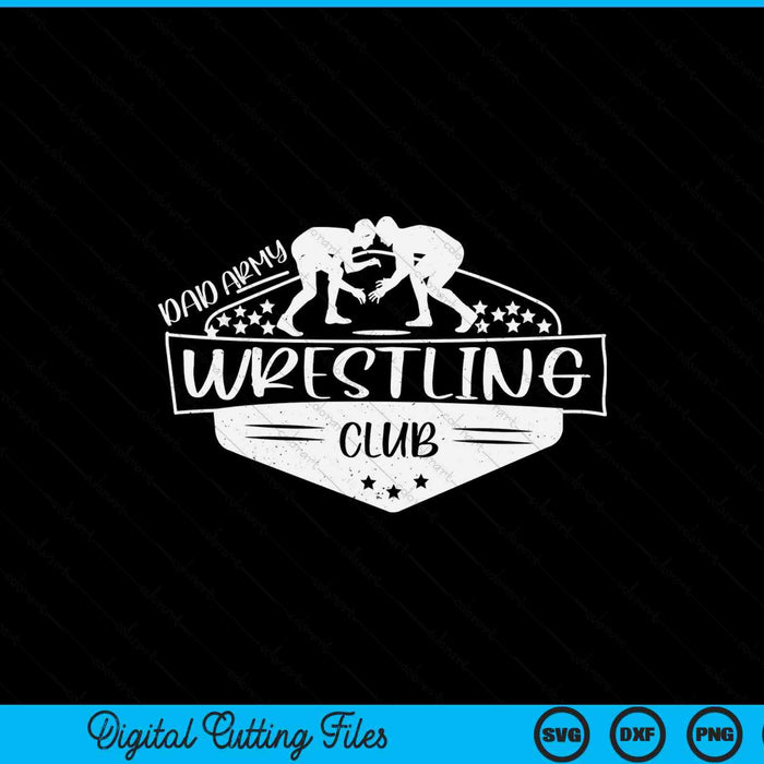 Dad army wrestling club SVG cut file