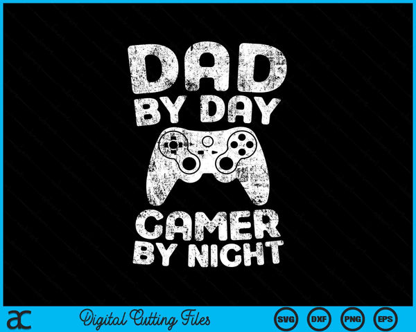 Papa overdag PC Gamer By Night grappige gaming papa SVG PNG digitale snijbestanden