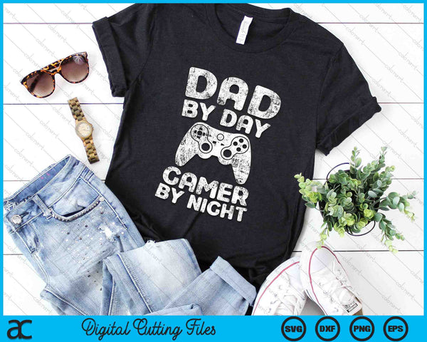 Dad By Day PC Gamer By Night Funny Gaming Dad SVG PNG Digital Cutting Files