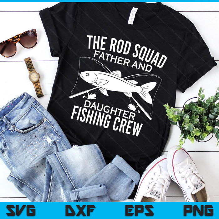 Dad Daughter Fishing Lover Fishing Birthday Gift Fisherman SVG PNG Digital Printable Files