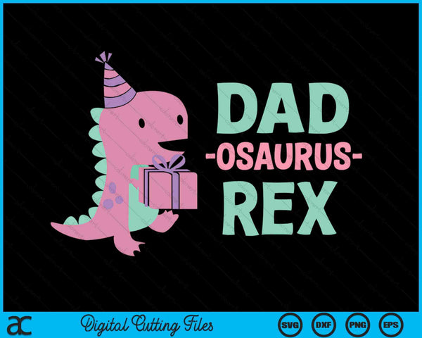 Dad Dinosaur Family Matching Birthday SVG PNG Digital Cutting Files