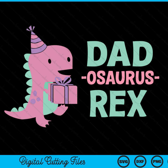 Dad Dinosaur Family Matching Birthday SVG PNG Digital Cutting Files
