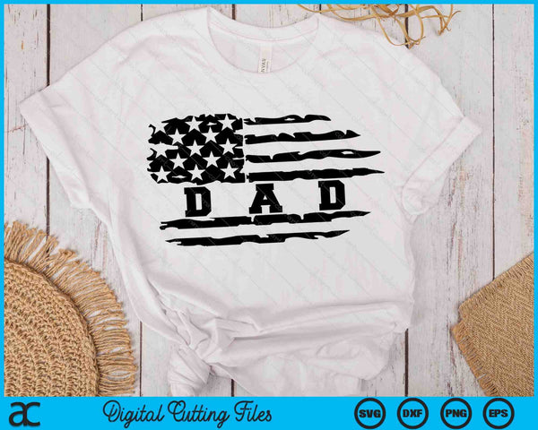 Dad Distressed American Flag SVG PNG Digital Cutting Files