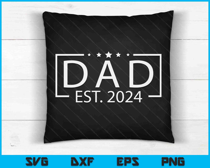 Papa Est. 2024 gepromoveerd tot papa 2024 Happy Father's Day SVG PNG digitale afdrukbare bestanden