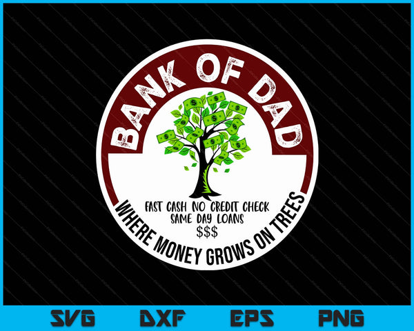 Dad father bank fast cash no credit check SVG cut file