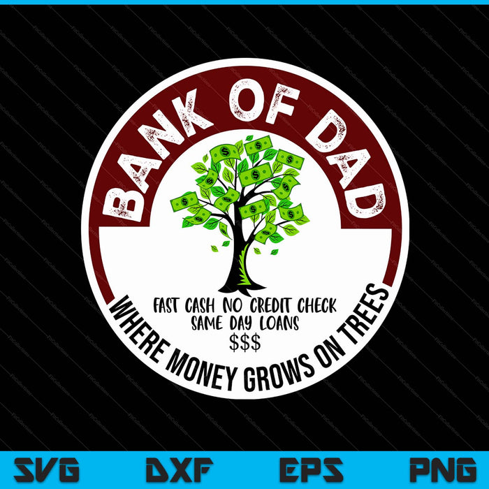Dad father bank fast cash no credit check SVG cut file
