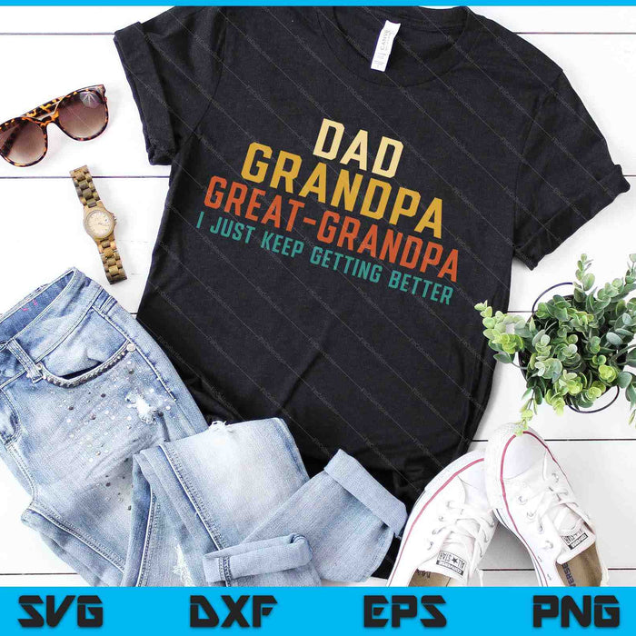 Dad Grandpa Great Grandpa Fathers Day For Great Grandfather SVG PNG Digital Printable Files