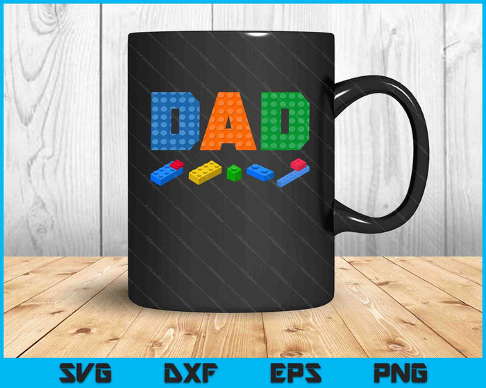 Dad Master Builder Building Bricks Blocks Family SVG PNG Digital Cutting Files