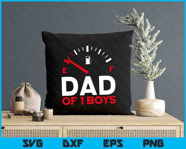 Dad Of 1 Boys Father's Day Dad SVG PNG Digital Printable Files