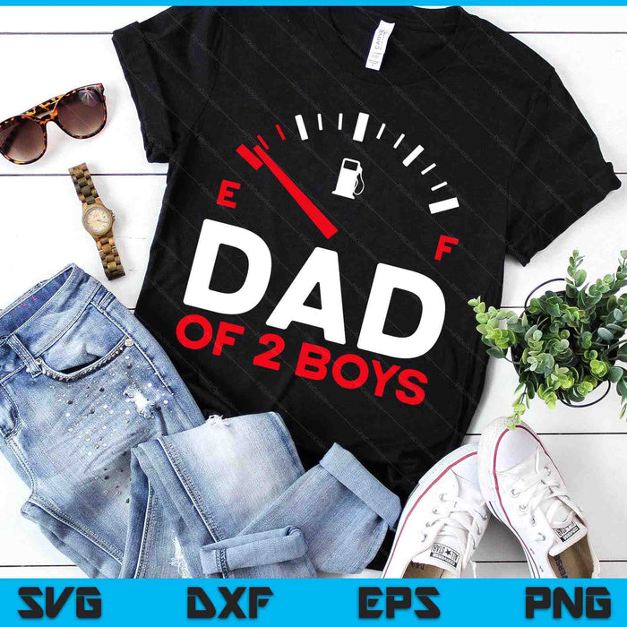 Dad Of 2 Boys Father's Day Dad SVG PNG Digital Printable Files