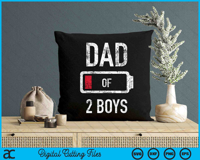 Dad Of 2 Two Boys Low Battery SVG PNG Digital Cutting Files