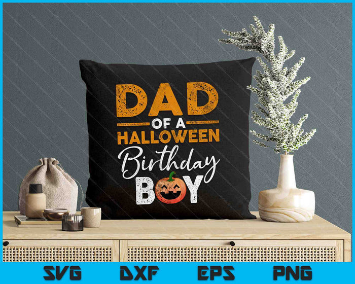 Dad Of A Halloween Birthday Boy DIY Halloween Costume SVG PNG Digital Cutting File