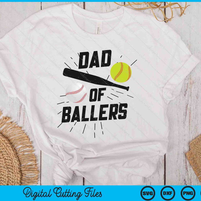 Dad Of Ballers Funny Baseball Softball Game Fathers Day SVG PNG Digital Printable Files