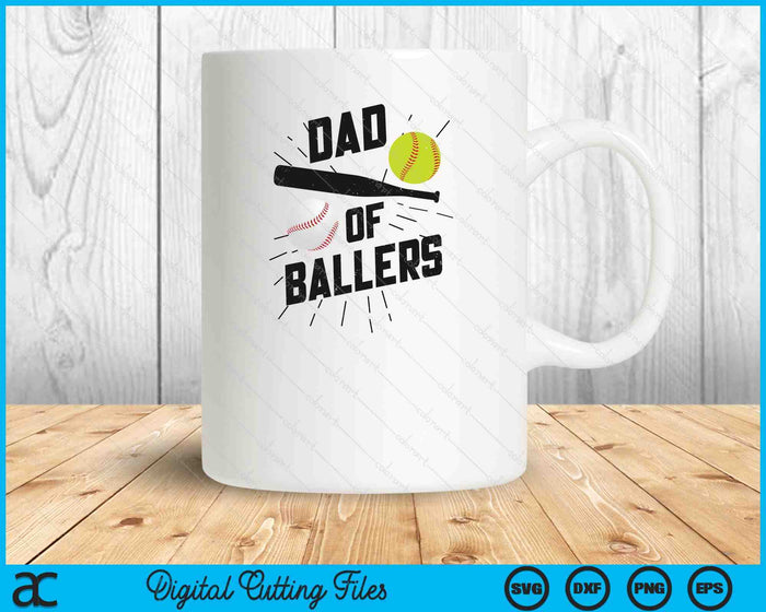 Dad Of Ballers Funny Baseball Softball Game Fathers Day SVG PNG Digital Printable Files
