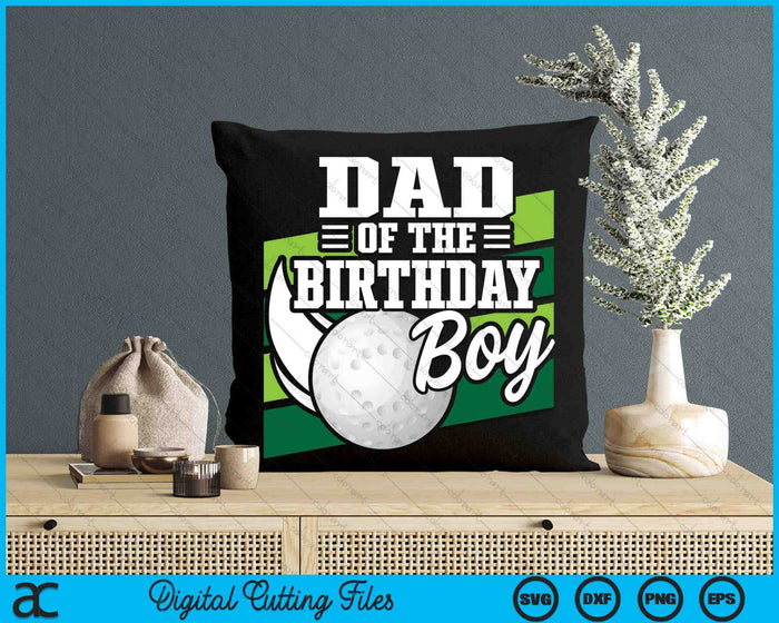 Dad Of The Birthday Boy Hockey Lover Birthday SVG PNG Digital Printable Files