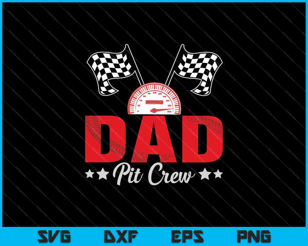 Papa Pit Crew SVG PNG snijden afdrukbare bestanden