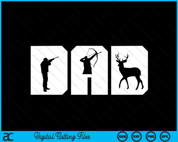 Dad Shooting Archery Deer Archer Bow Hunting Hunter Men Gift SVG PNG Digital Cutting Files